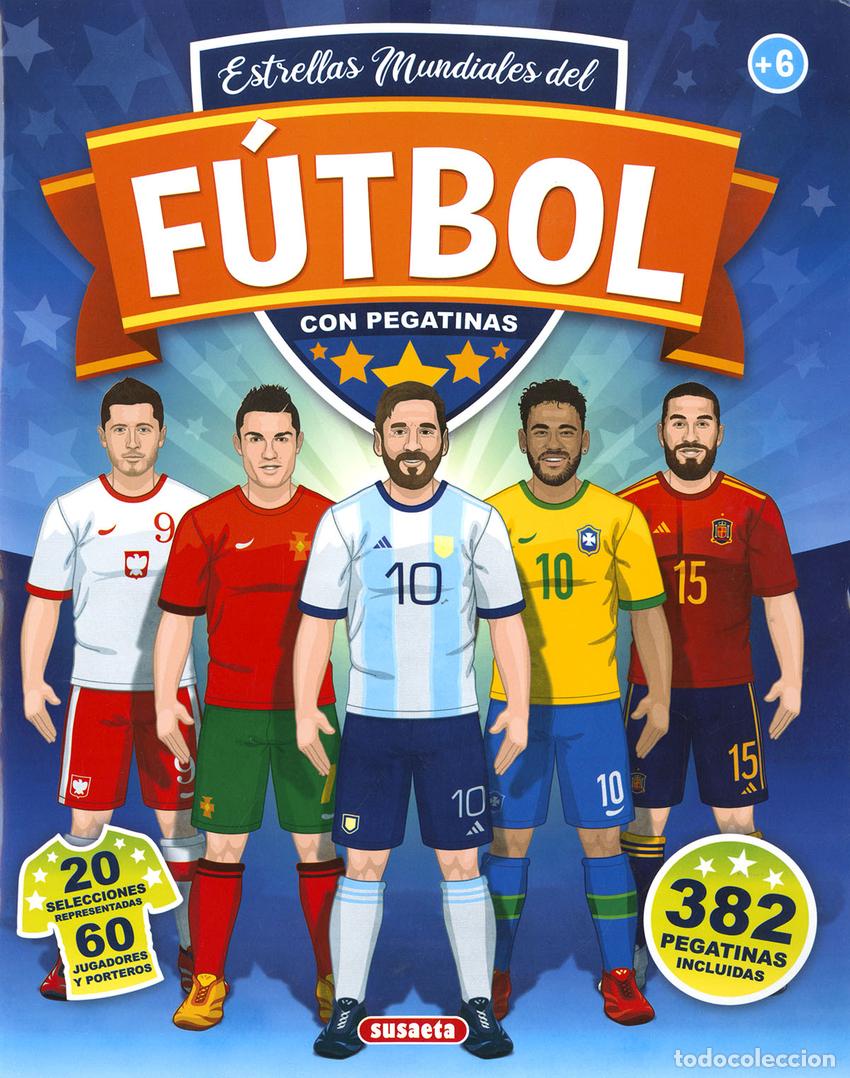 books: ESTRELLAS MUNDIALES DEL F&Uacute;TBOL CON PEGATINAS - Susaeta, Equipo
