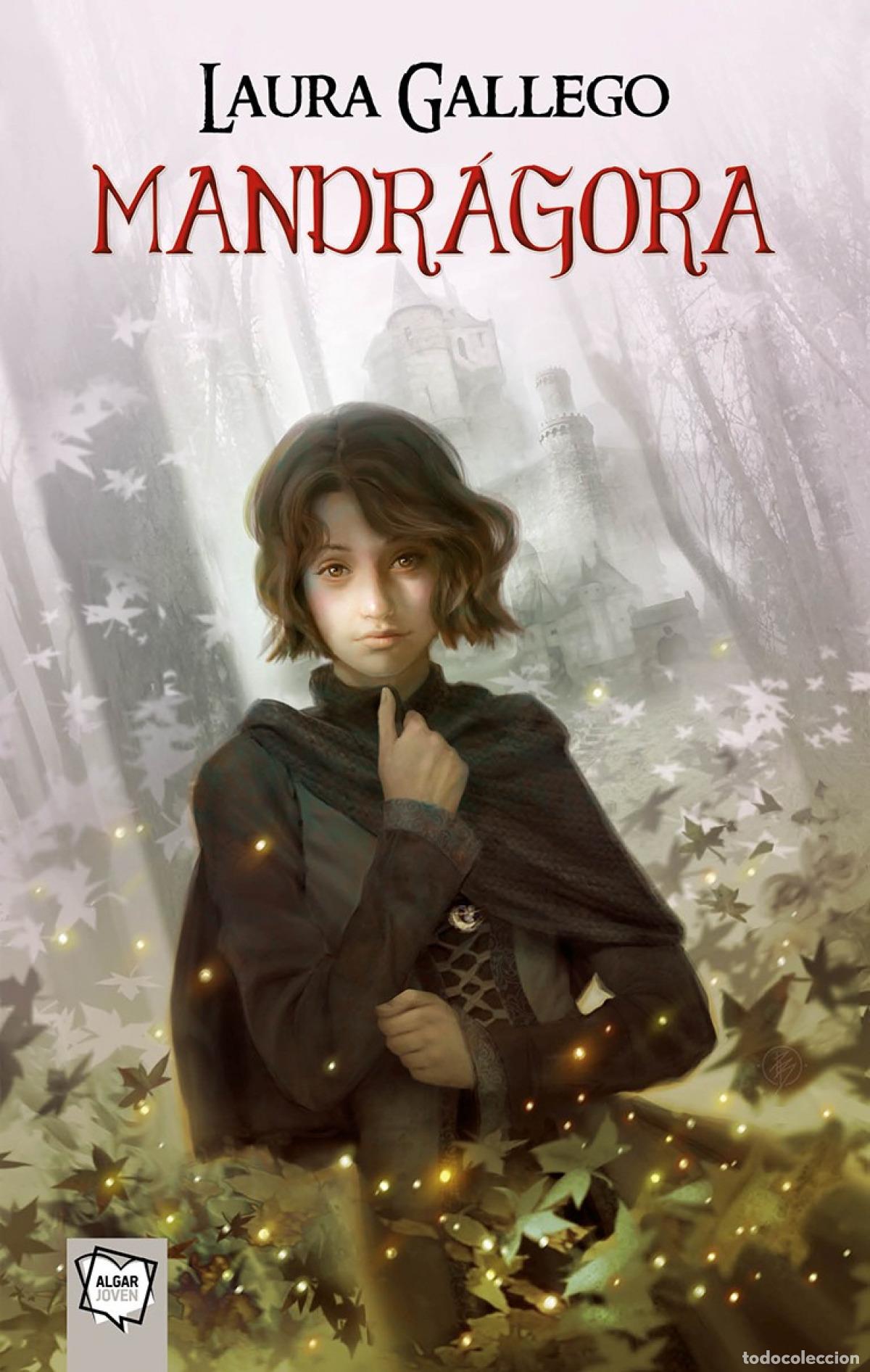 Libros: MANDRAGORA - Gallego Garc&iacute;a, Laura