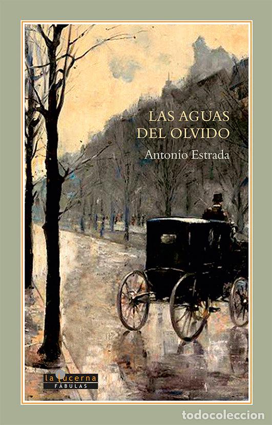 Libros: AGUAS DEL OLVIDO,LAS - ESTRADA, ANTONIO