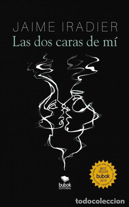 Libros: LAS DOS CARAS DE MI - IRADIER, JAIME