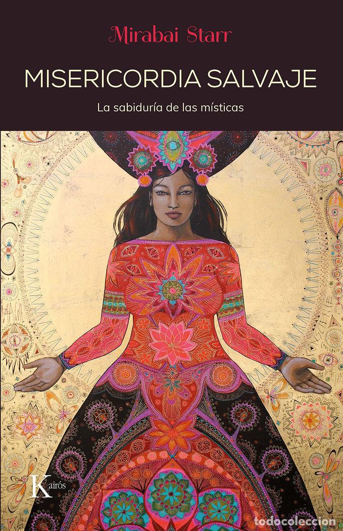 Libros: MISERICORDIA SALVAJE - STARR, MIRABAI