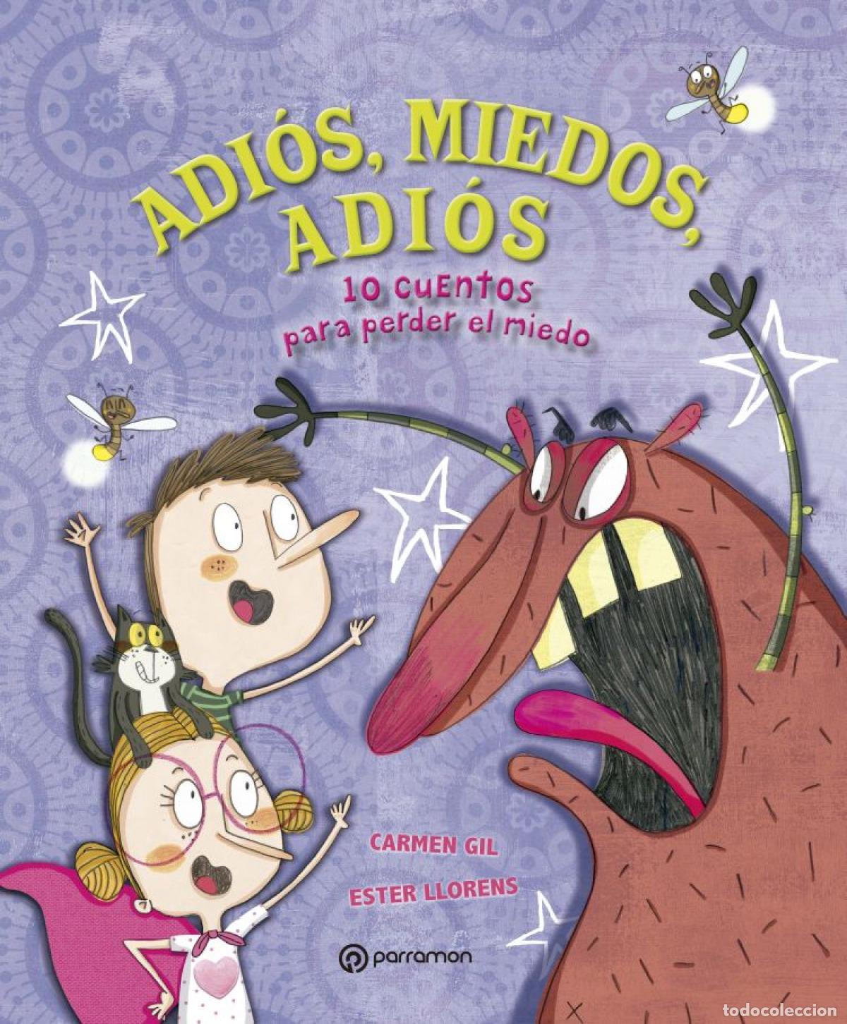 Libros: ADI&Oacute;S, MIEDOS, ADI&Oacute;S - Gil, Carmen