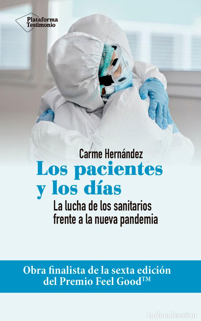 books: LOS PACIENTES Y LOS DIAS - HERNANDEZ, CARME