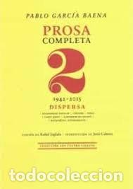 Livres: PROSA COMPLETA 2 PABLO GARCIA BAENA - PABLO GARCIA BAENA