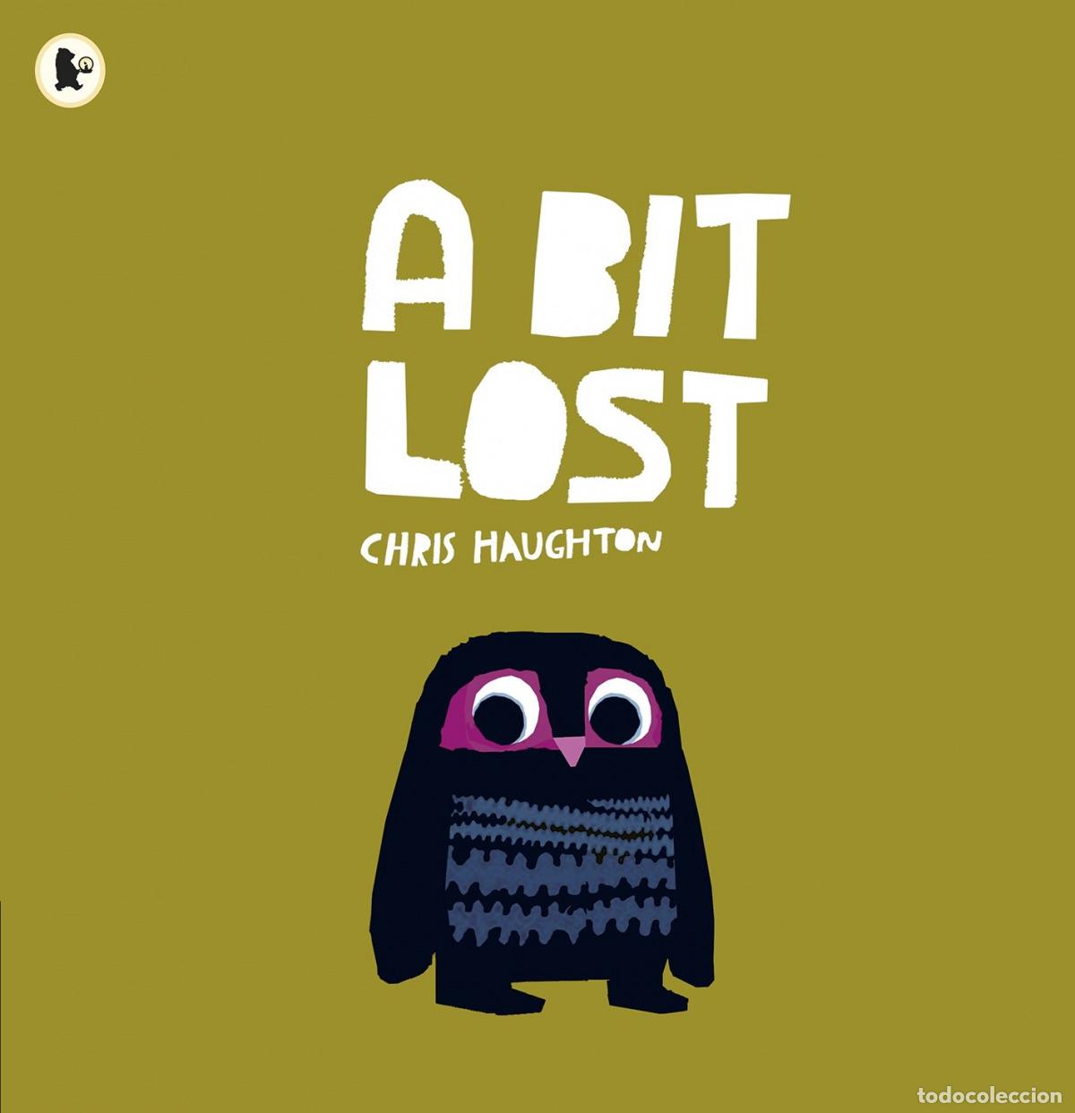 Libri: A BIT LOST - Haughton, Chris