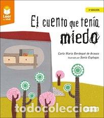 B&uuml;cher: EL CUENTO QUE TENIA MIEDO - BERDEGUE PARDO, CARLA