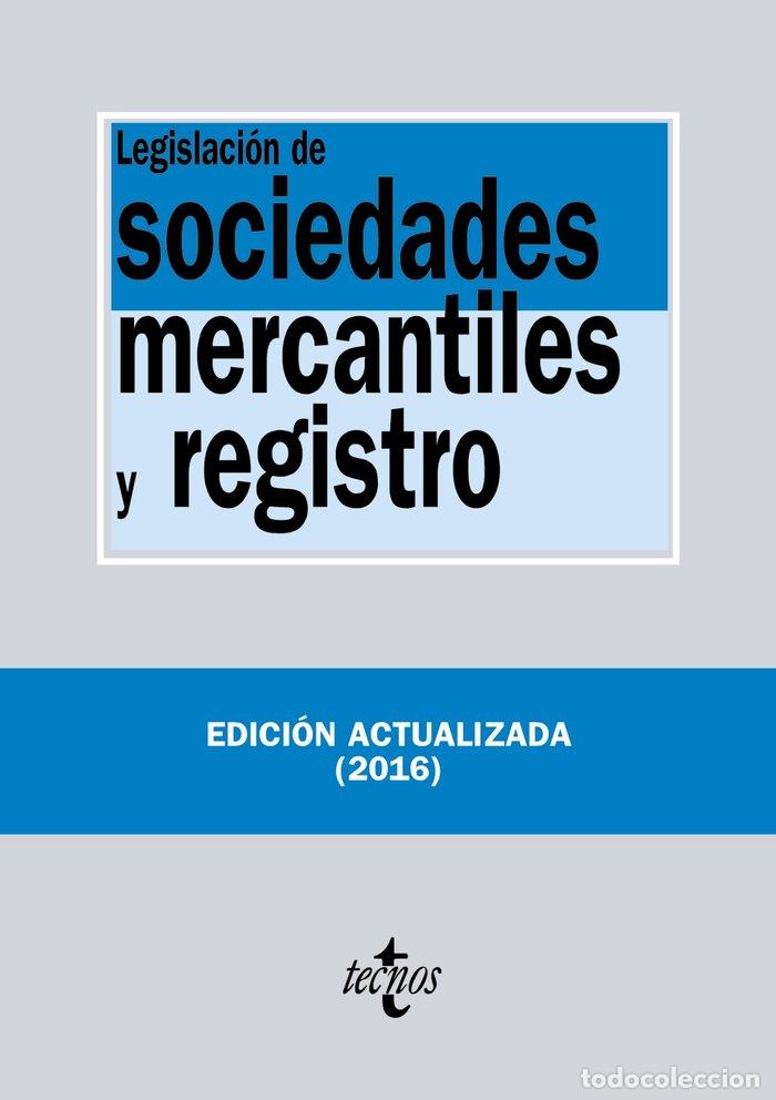 Libros: LEGISLACION DE SOCIEDADES MERCANTILES Y REGISTRO 21&ordf;ED - AA.VV.