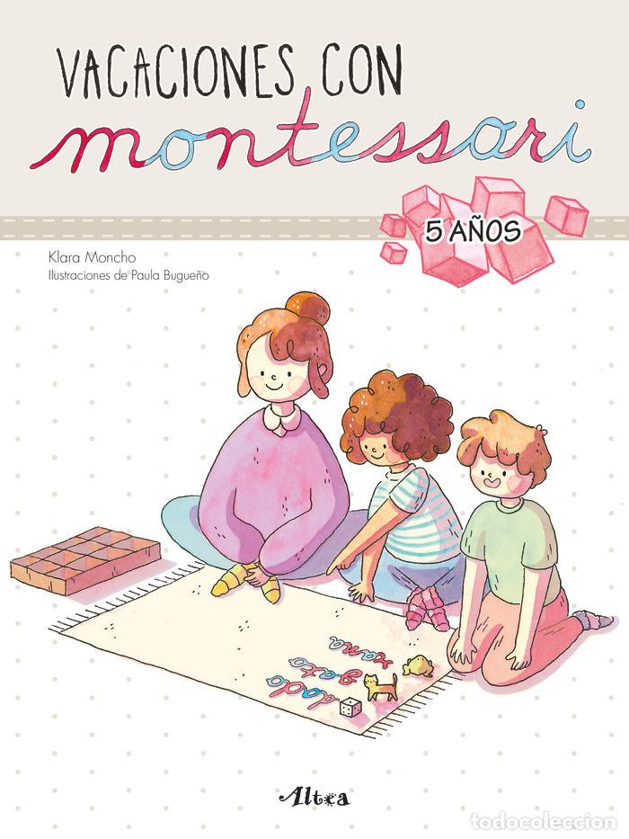 books: VACACIONES CON MONTESSORI - 5 A&Ntilde;OS - KLARA MONCHO