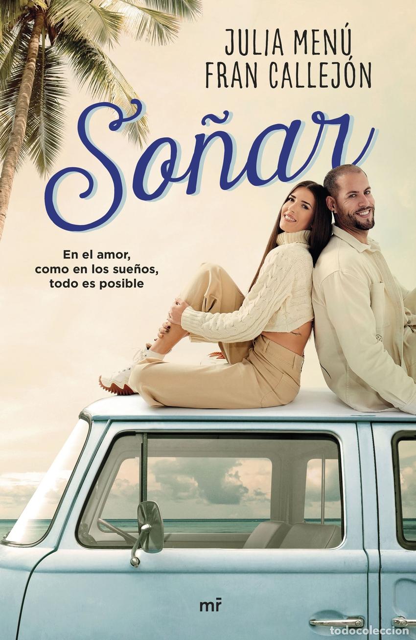Libros: SO&Ntilde;AR - Julia Men&uacute; y Fran Callej&oacute;n
