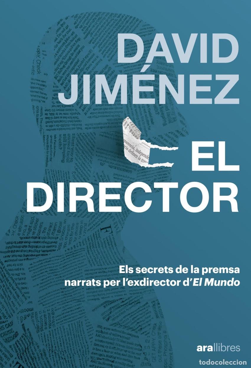Libros: EL DIRECTOR - David Jimenez Garc&iacute;a