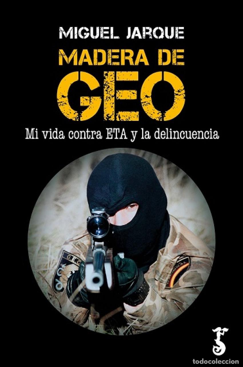 Libros: MADERA DE GEO - JARQUE, MIGUEL