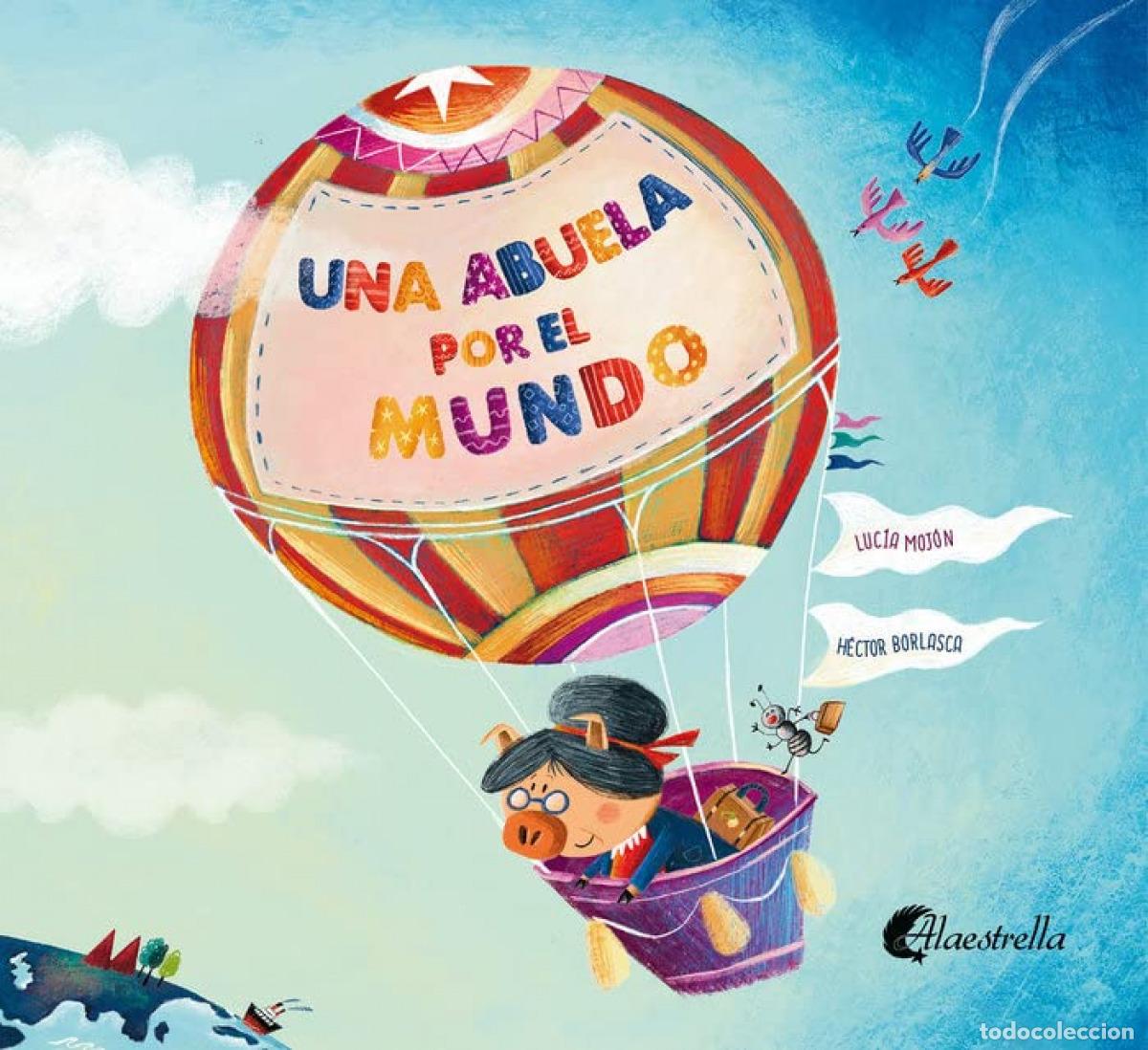 books: UNA ABUELA POR EL MUNDO - Moj&oacute;n, Luc&iacute;a