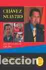 Libri: CHAVEZ NUESTRO - BAEZ, LUIS