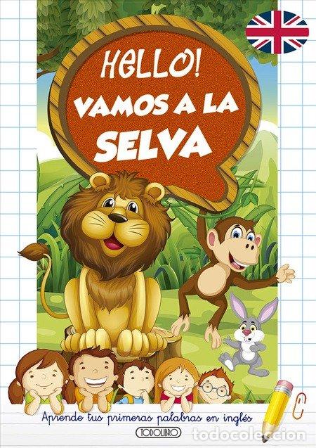 books: VAMOS A LA SELVA HELLO - AA.VV.