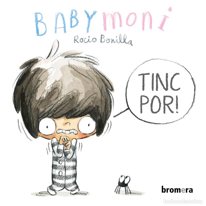Libros: TINC POR! - Bonilla, Rocio