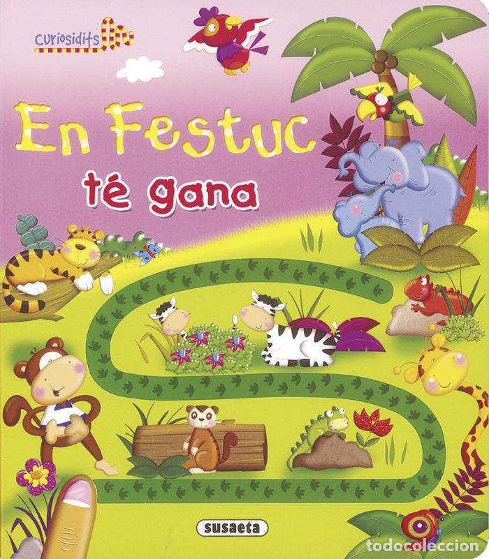 Libros: EN FESTUC TE GANA - SUSAETA, EQUIPO