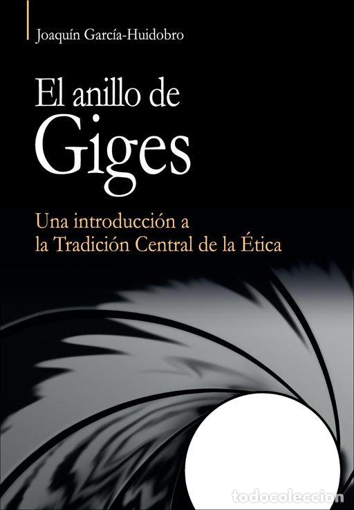 B&uuml;cher: ANILLO DE GIGES, EL - GARCIA-HUIDOBRO, JOAQUIN
