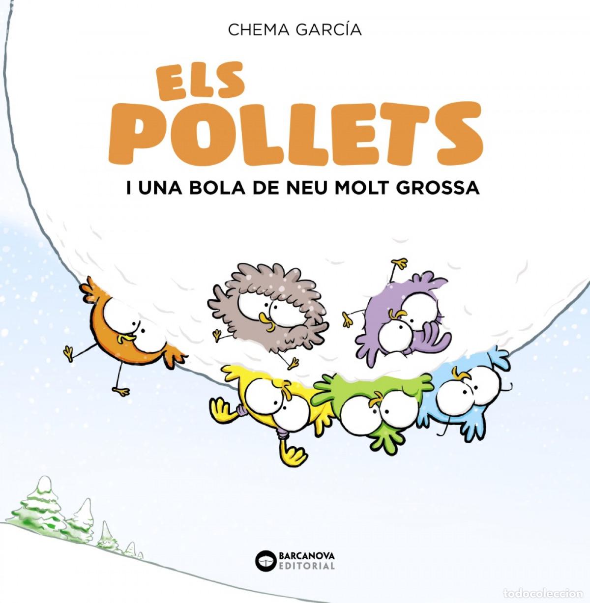 B&uuml;cher: ELS POLLETS I UNA BOLA DE NEU MOLT GROSSA - Mart&iacute;nez Carrasco, Jose Manuel