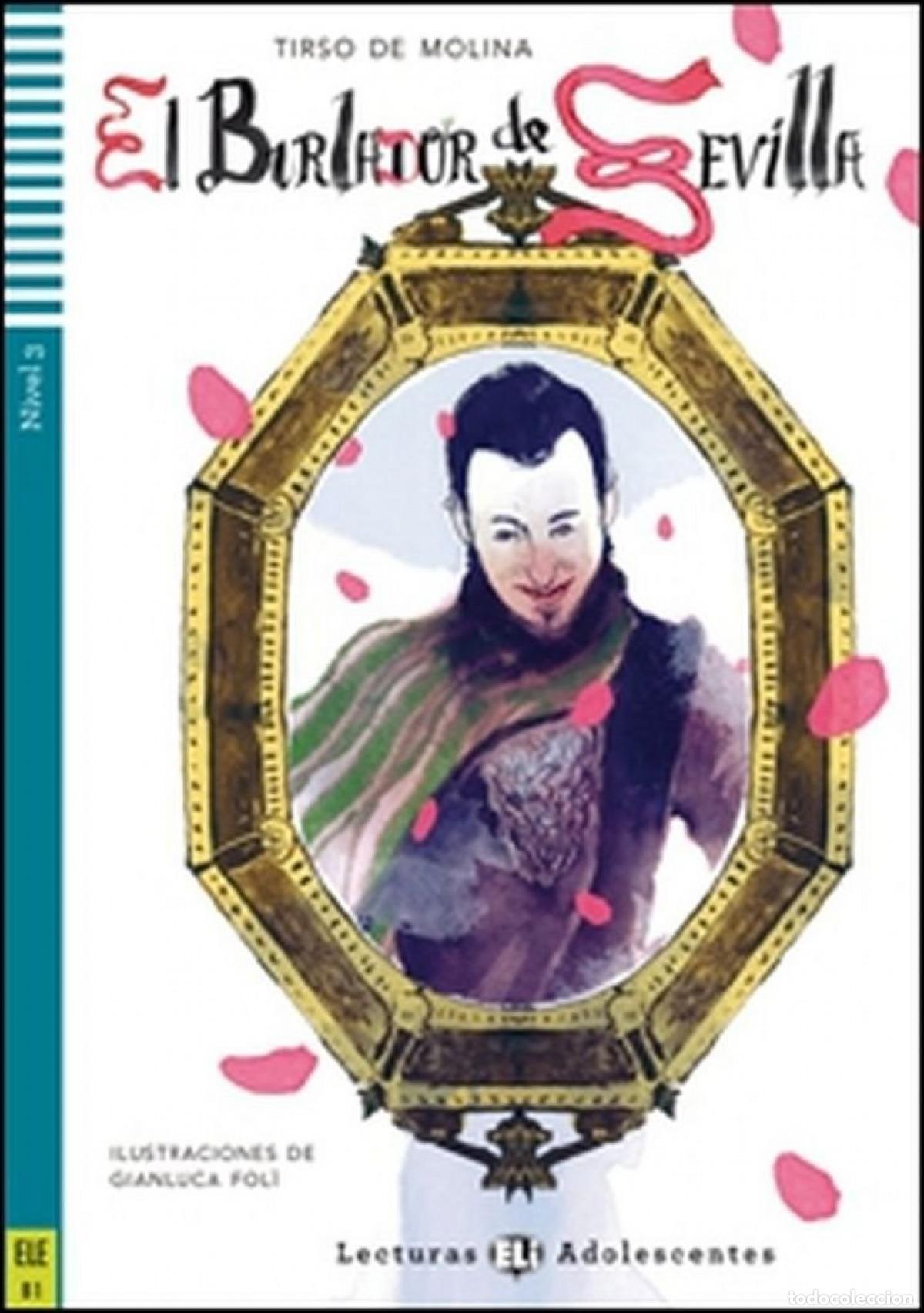 Livros: BURLADOR DE SEVILLA + CD EL - MOLINA TIRSO DE