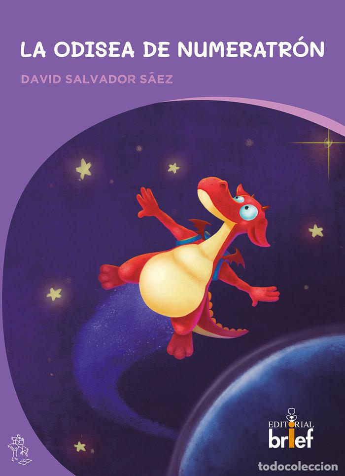 Libros: LA ODISEA DE NUMERATRON - SALVADOR SAEZ, DAVID