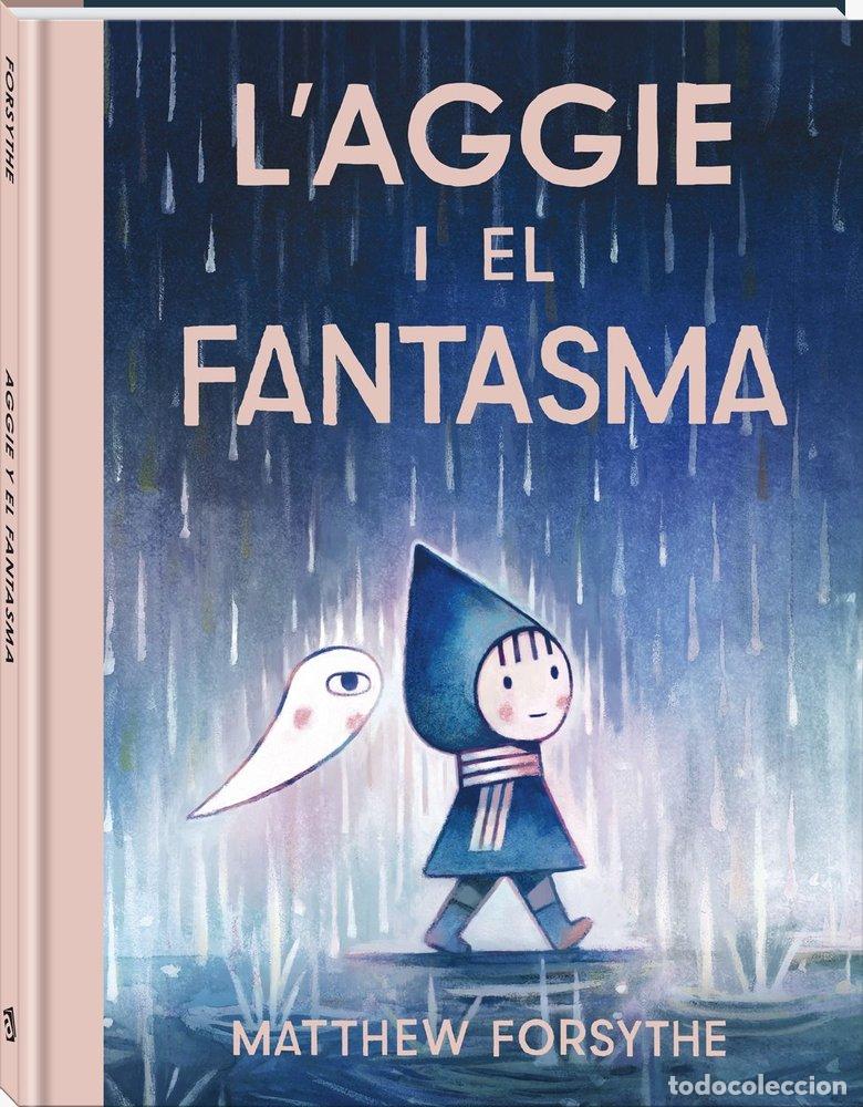 Libros: L'AGGIE I EL FANTASMA - FORSYTHE, MATTHEW