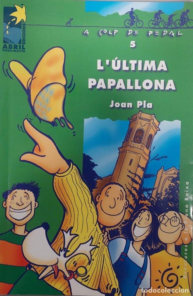 Libros: L'ULTIMA PAPALLONA - PLA, JOAN