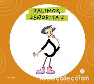 Libros: Letra a letra letrilandia - salimos, senorita s - Grupo Editorial Luis Vives