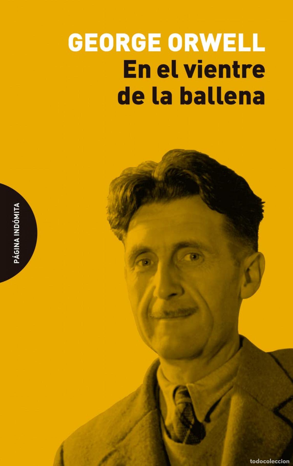 Libros: EN EL VIENTRE DE LA BALLENA - Orwell, George