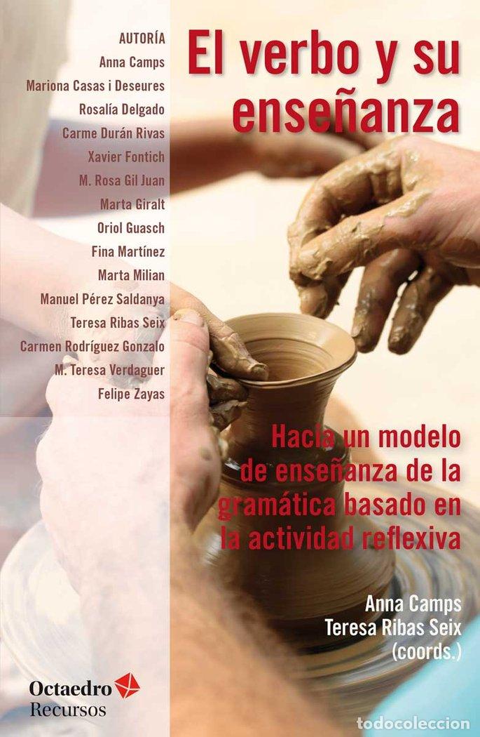 Libros: VERBO Y SU ENSE&Ntilde;ANZA,EL - CAMPS MUNDO, ANNA