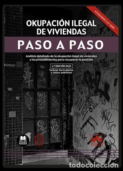 Libros: OKUPACION ILEGAL DE VIVIENDAS PASO A PASO 2025 - AA.VV