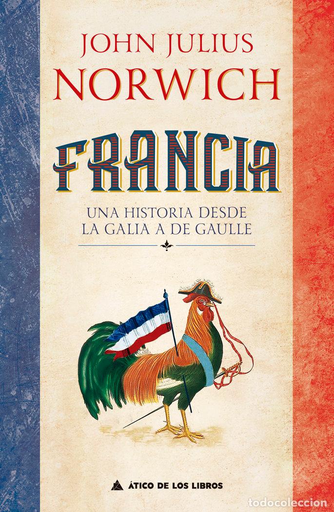 Livres: FRANCIA - NORWICH, JOHN JULIUS