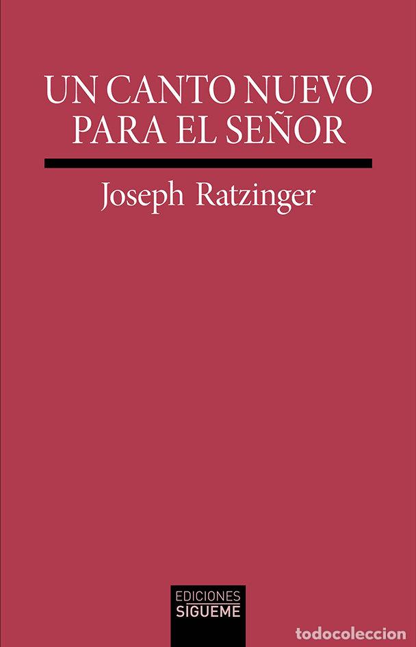 books: UN CANTO NUEVO PARA EL SE&Ntilde;OR - RATZINGER