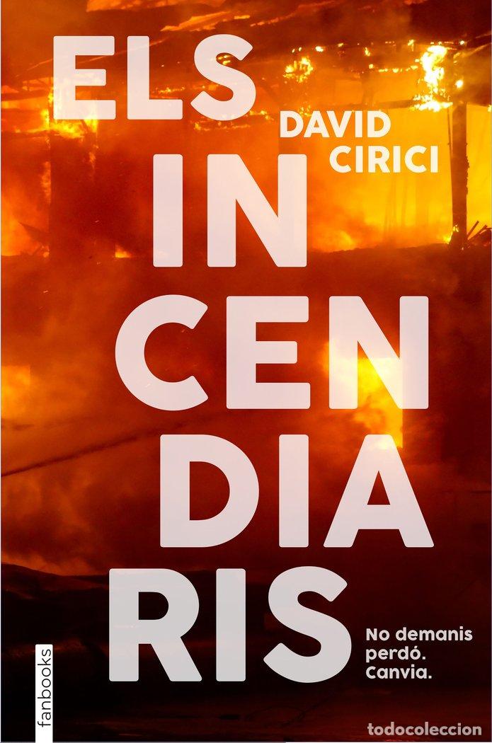 B&uuml;cher: ELS INCENDIARIS - CIRICI, DAVID