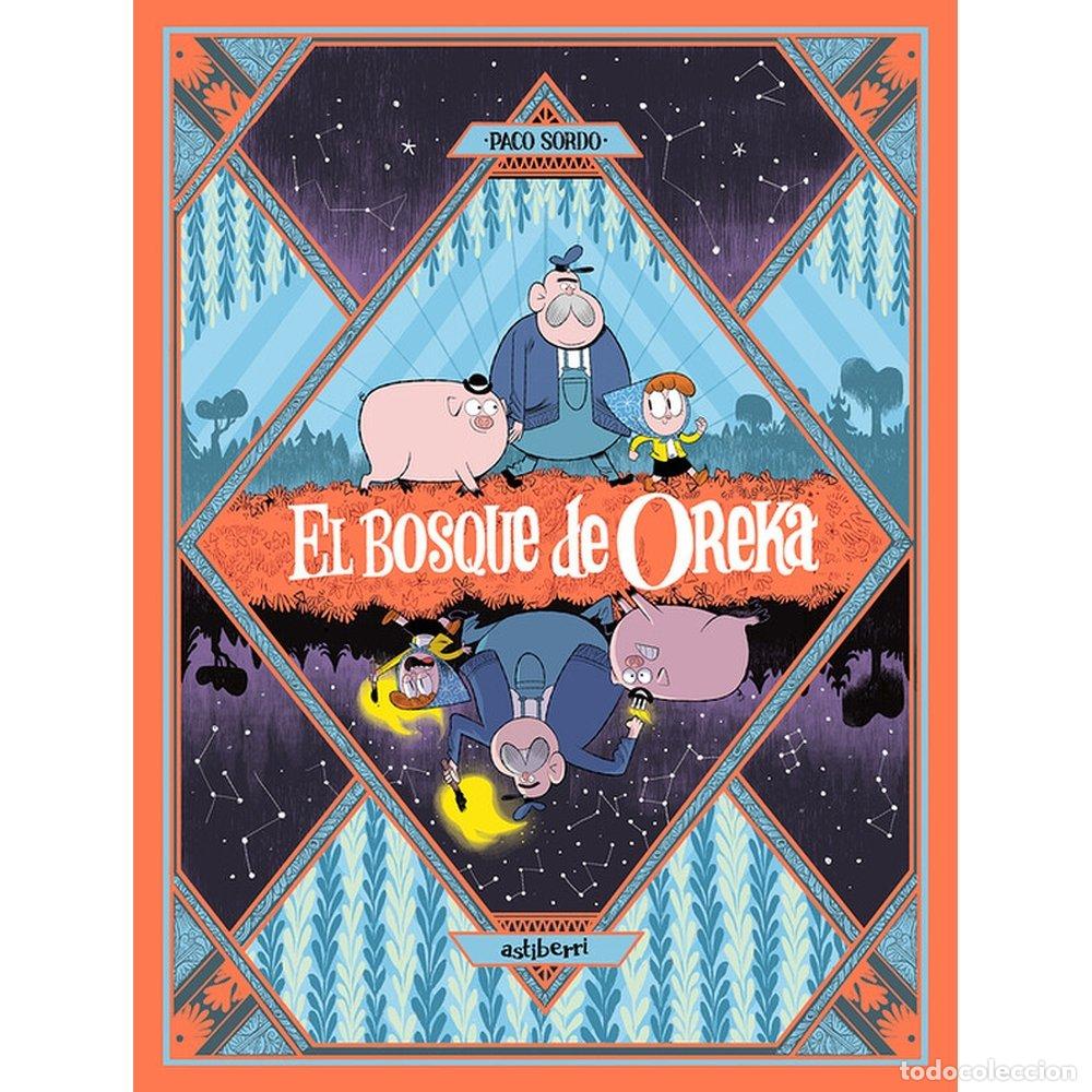 B&uuml;cher: BOSQUE DE OREKA,EL - SORDO, PACO