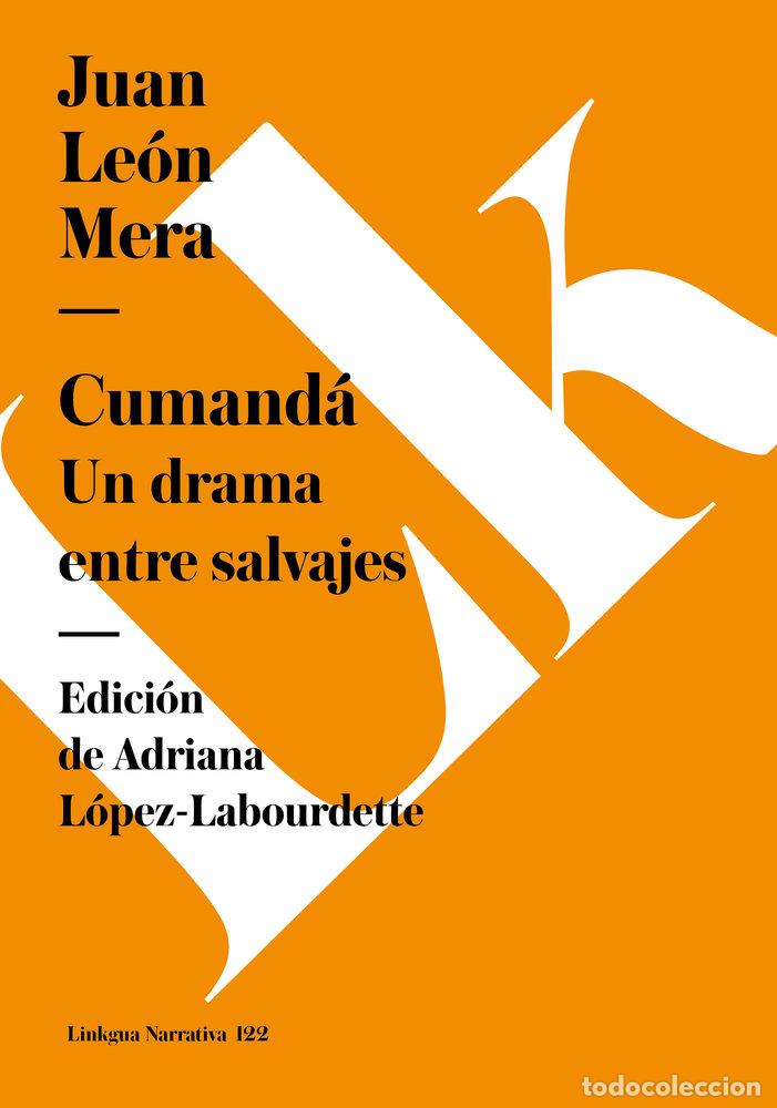 Libros: CUMAND&Aacute; - JUAN LE&Oacute;N MERA
