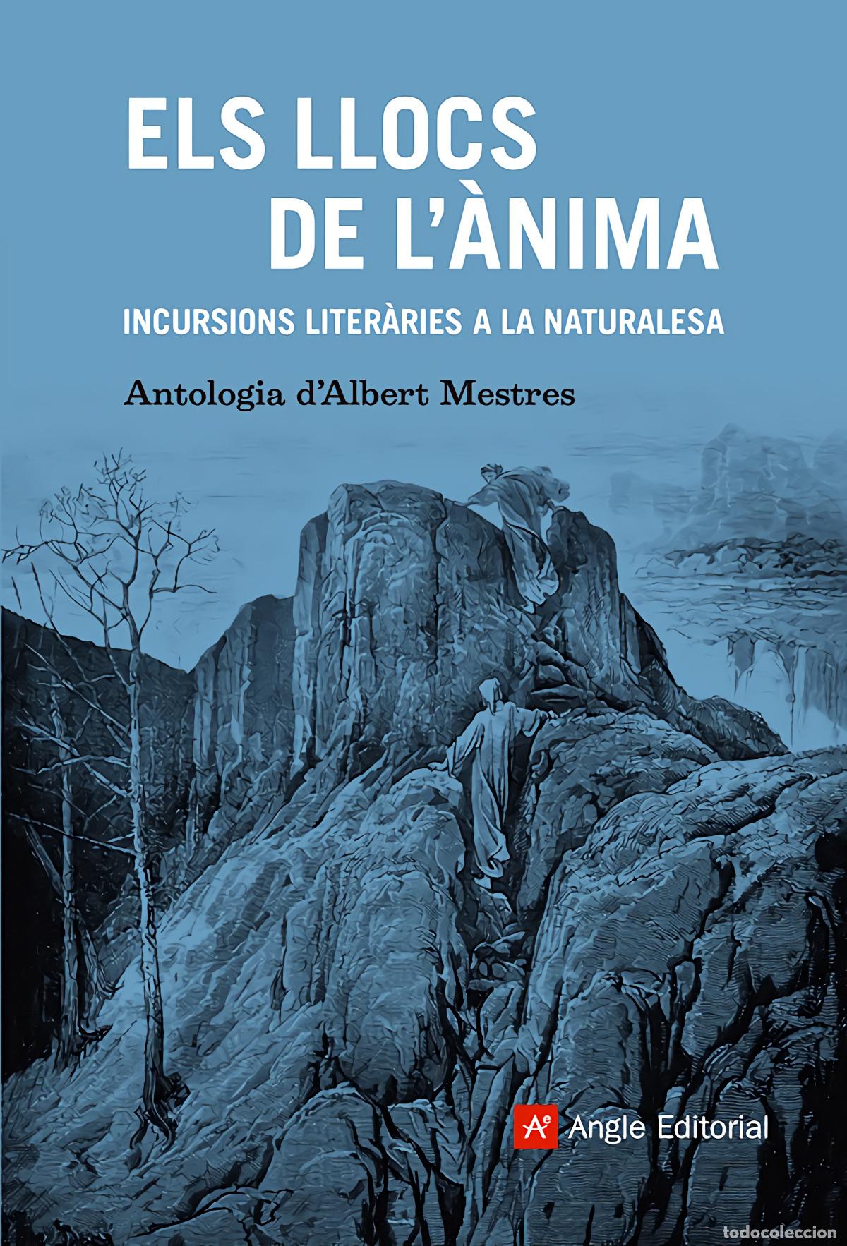 Libri: ELS LLOCS DE L'&Agrave;NIMA - Mestres, Albert