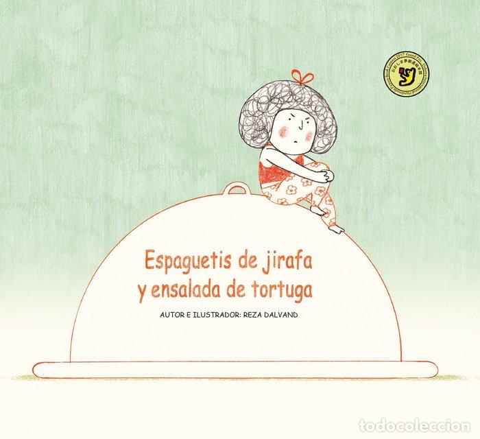 Livros: ESPAGUETIS DE JIRAFA Y ENSALADA DE TORTUGA - DALVAND, REZA