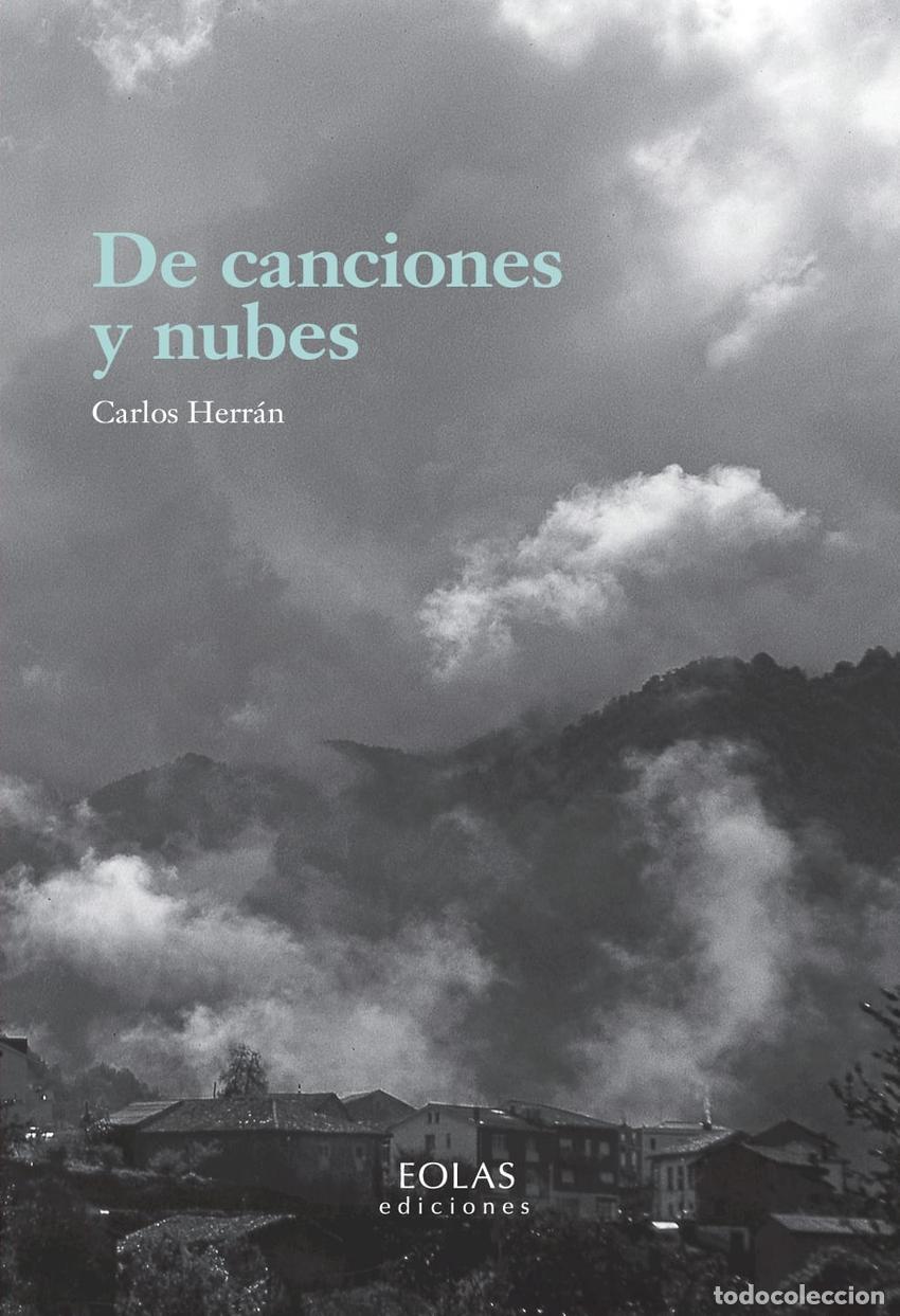 Libri: DE CANCIONES Y NUBES - Herr&aacute;n, Carlos