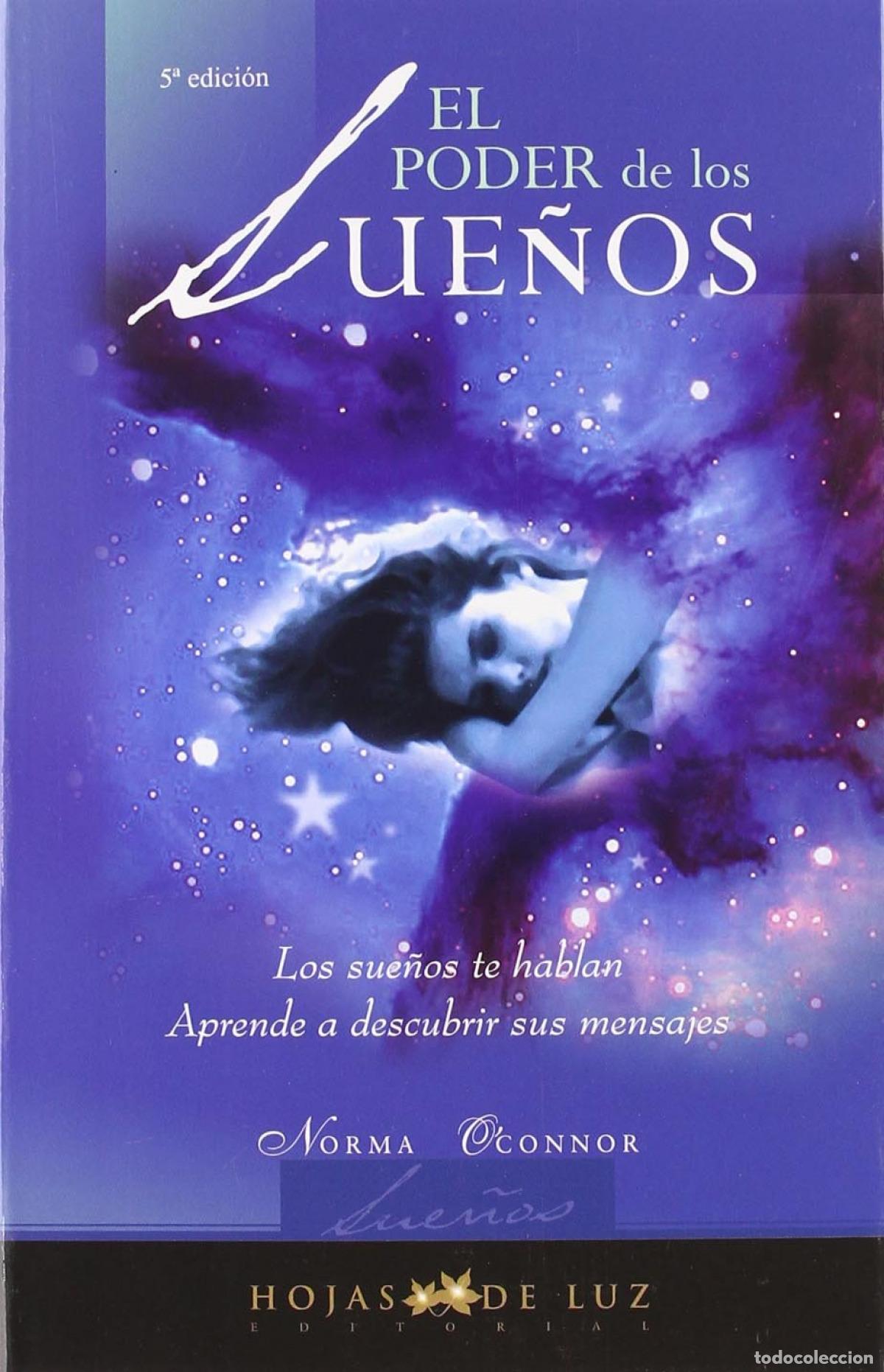 Libros: EL PODER DE LOS SUE&Ntilde;OS - O&#39;Connor, Norma - Foto 1