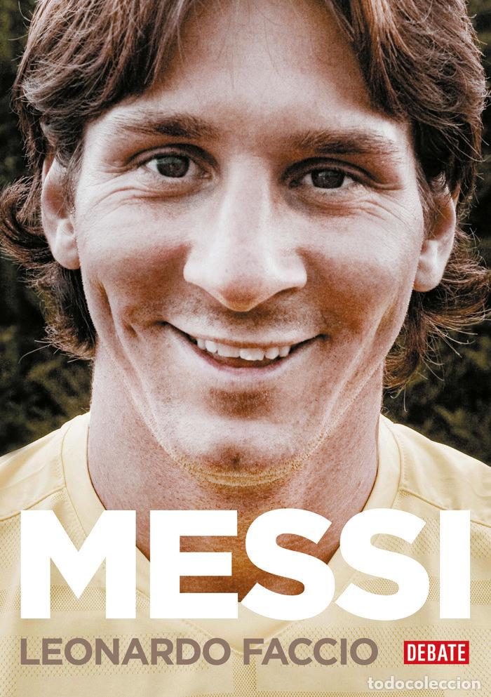 Libri: MESSI EDICION ACTUALIZADA - LEONARDO FACCIO