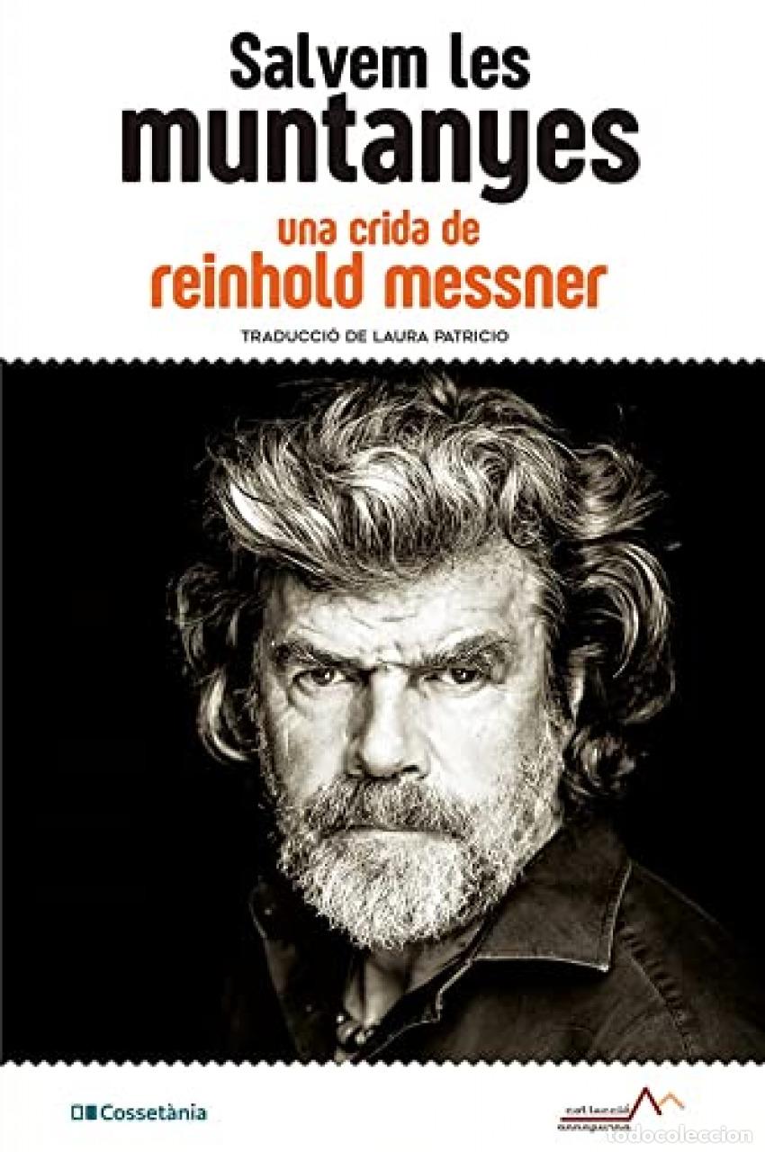 Libri: SALVEM LES MUNTANYES - Messner, Reinhold