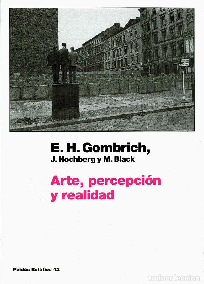 Libros: ARTE PERCEPCION Y REALIDAD - GOMBRICH, E.H.