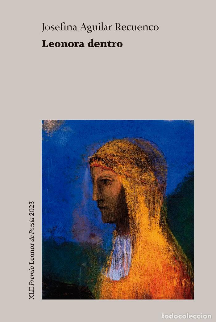 Libros: LEONORA DENTRO - AGUILAR RECUENCO, JOSEFINA