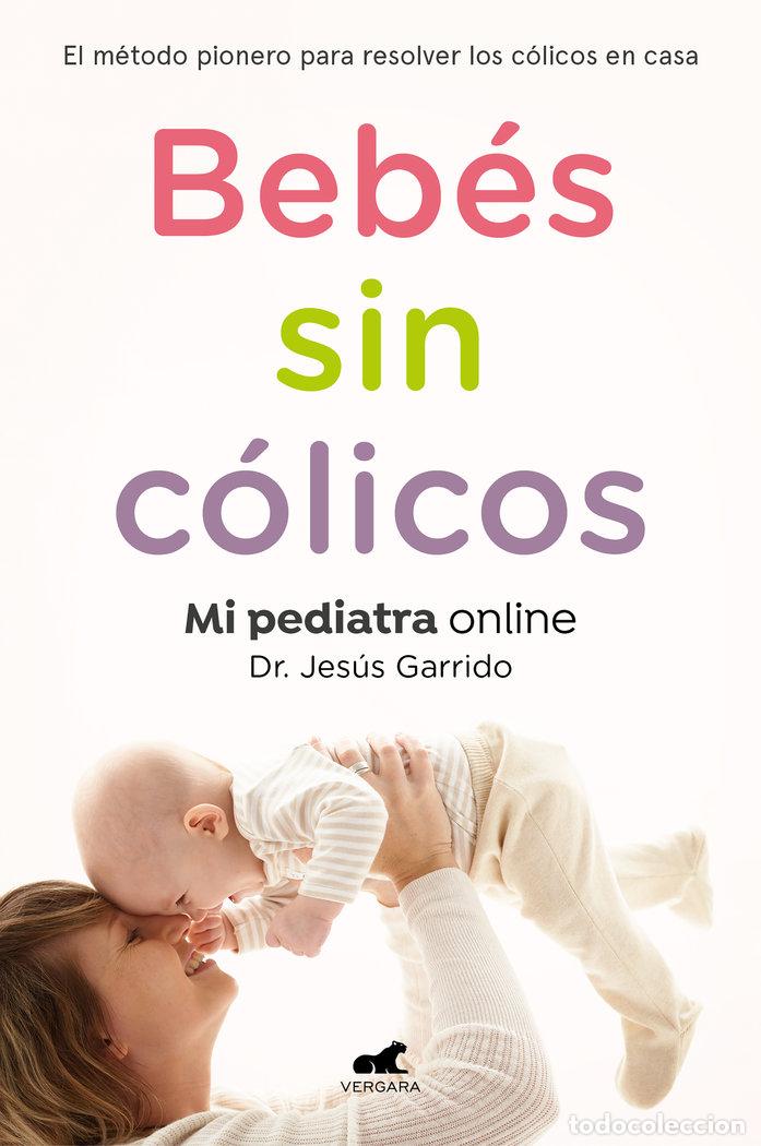 books: BEBES SIN COLICOS - GARRIDO, JESUS
