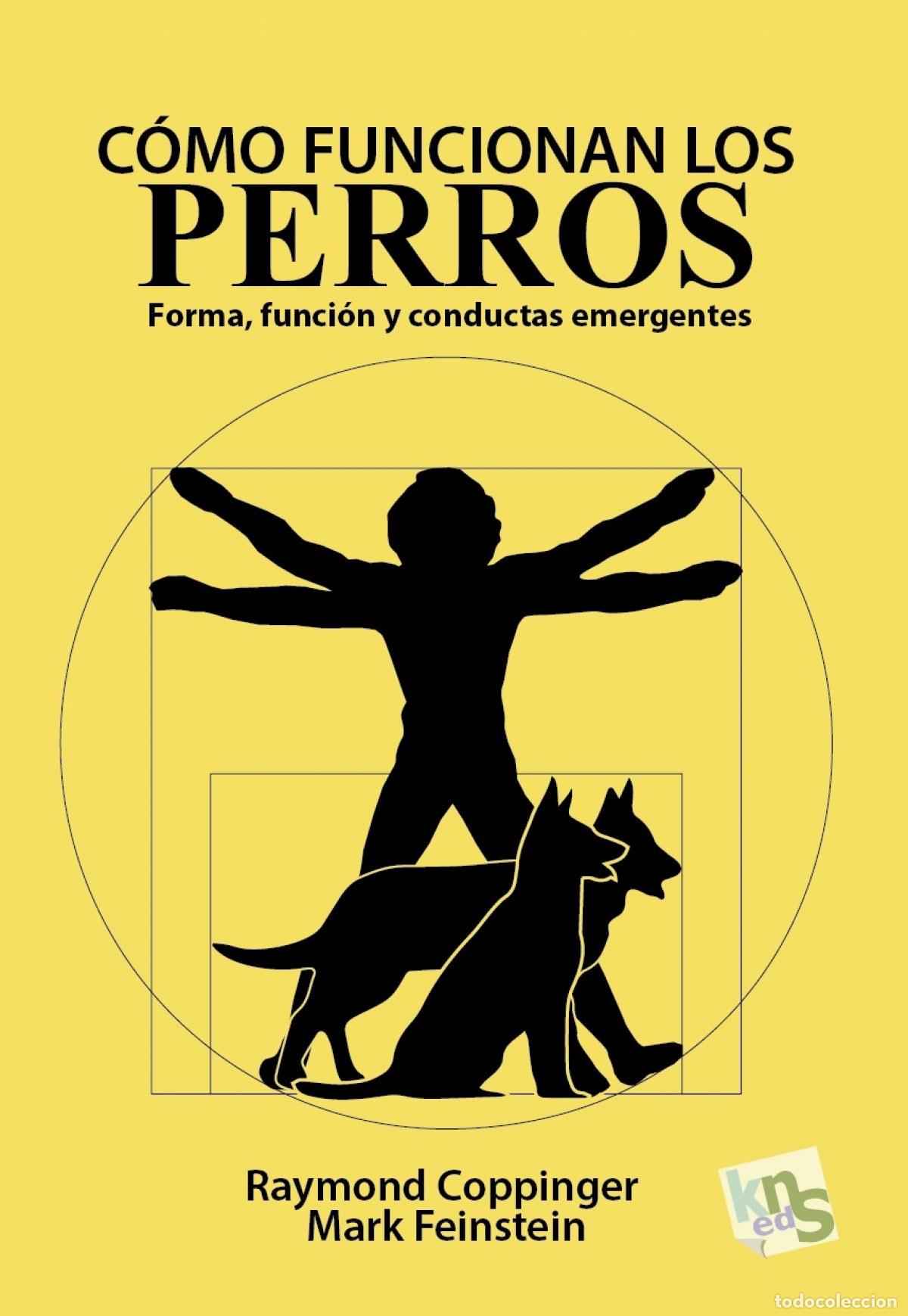 Libri: C&Oacute;MO FUNCIONAN LOS PERROS - Coppinger, Raymond