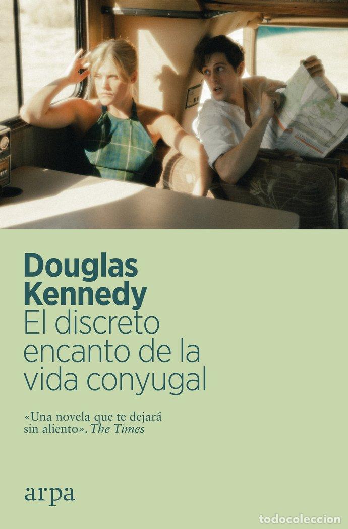 Libri: EL DISCRETO ENCANTO DE LA VIDA CONYUGAL - KENNEDY, DOUGLAS
