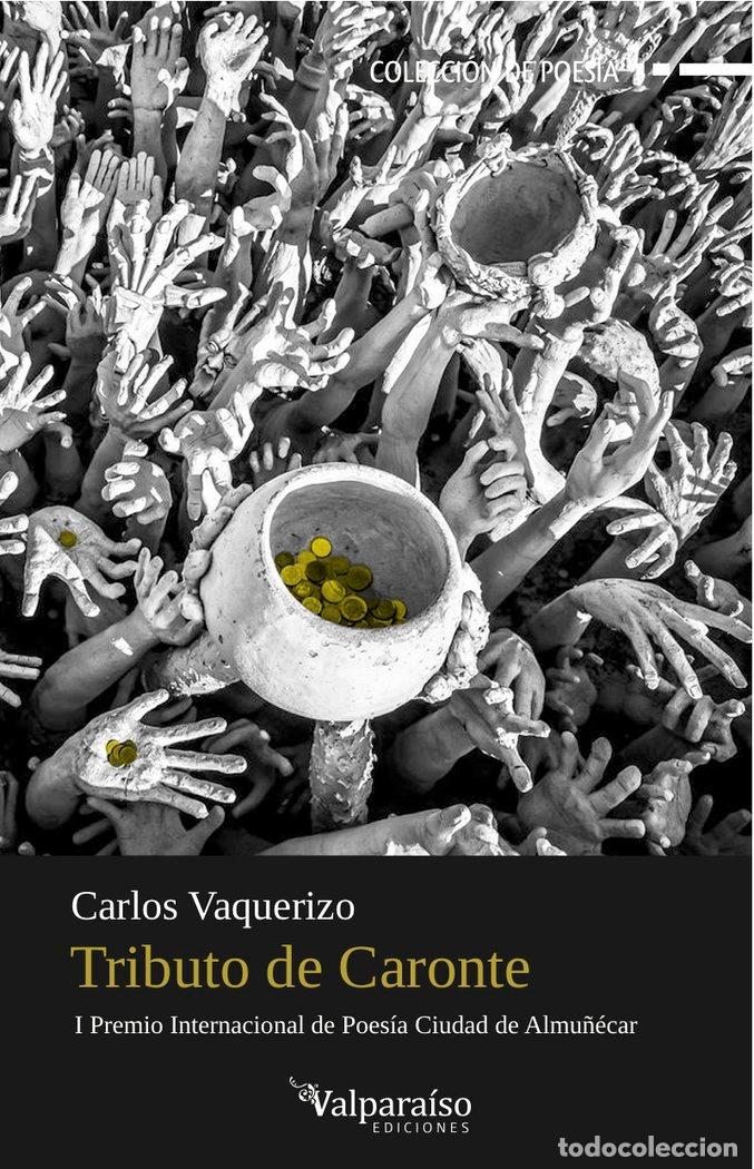 Libri: TRIBUTO DE CARONTE - VAQUERIZO, CARLOS