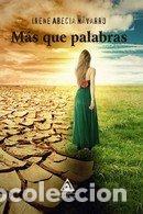 Libri: MAS QUE PALABRAS - ABECIA NAVARRO, IRENE