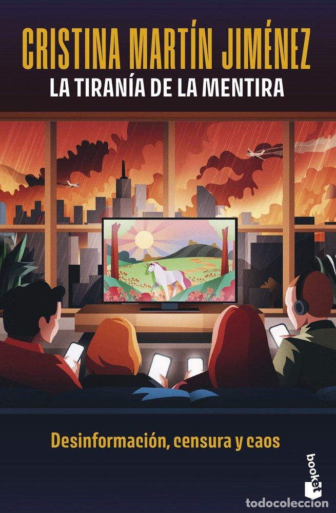Libri: LA TIRANIA DE LA MENTIRA - CRISTINA MARTIN JIMENEZ