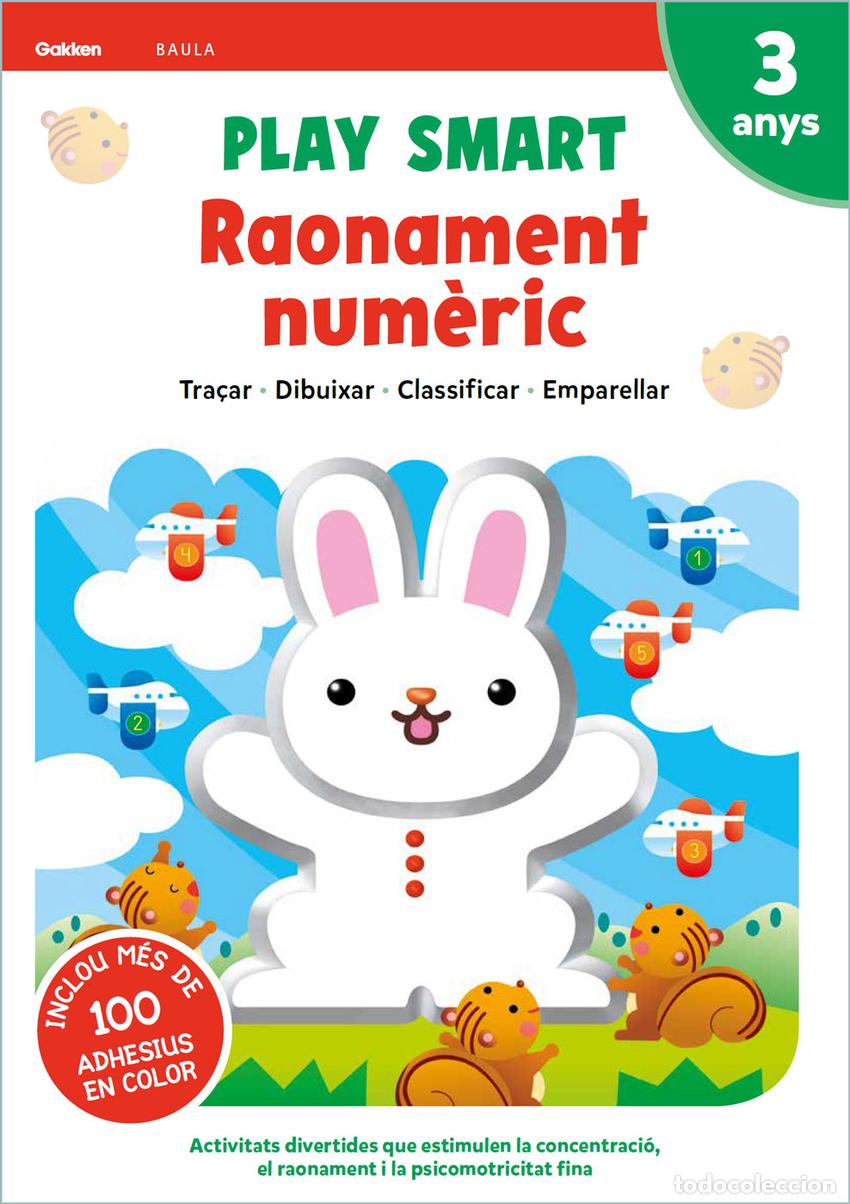 Libri: PLAY SMART RAONAMENT NUM&Egrave;RIC 3 ANYS - Equipo Gakken